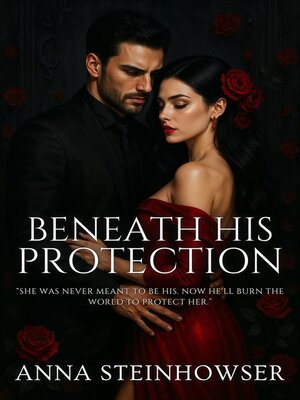 cover image of Beneath His Protection